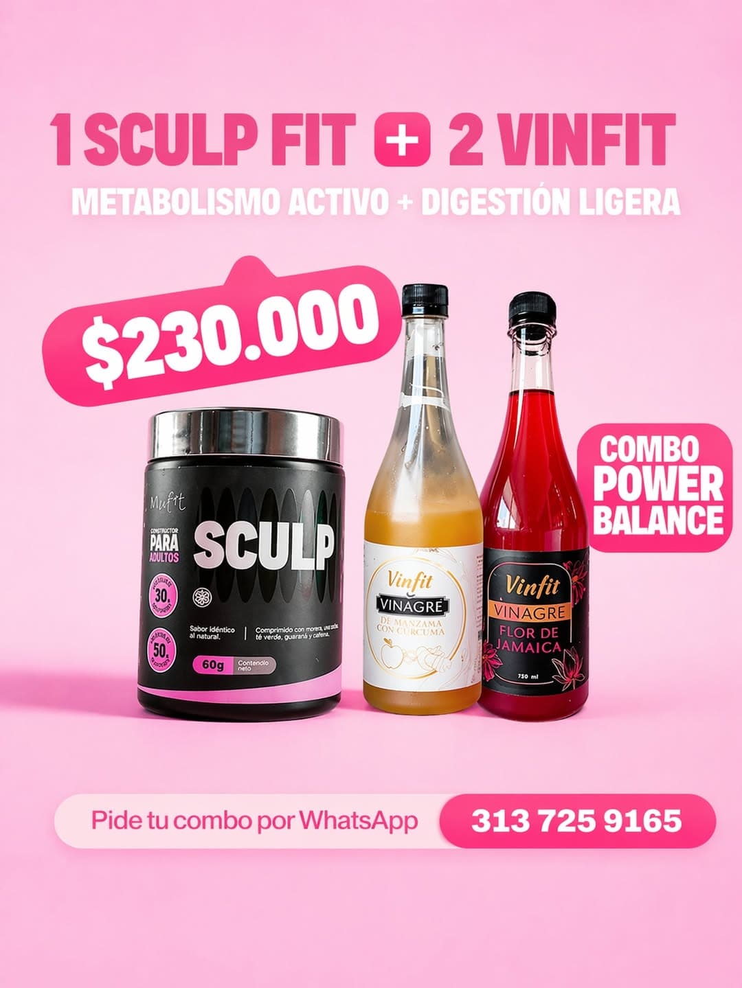 Combo Power Balance: 1 Sculp Fit + 2 Vinfit por $230.000